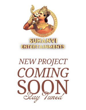 Suhanvi Entertainments - Coming Soon